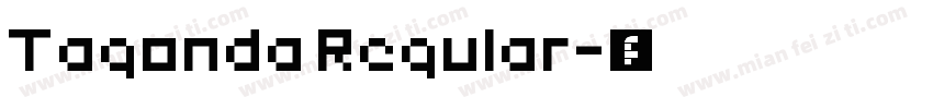 Tagonda Regular字体转换